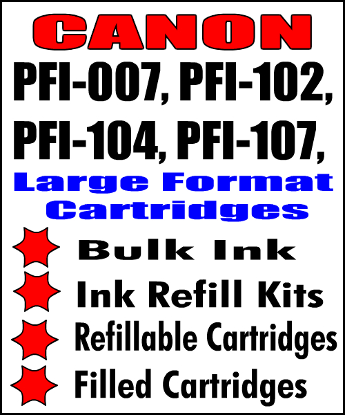 Compatible Products For Canon imagePROGRAF PFI-007, PFI-102, PFI-103, PFI-104, PFI-105, PFI-106, PFI-107 Cartridges