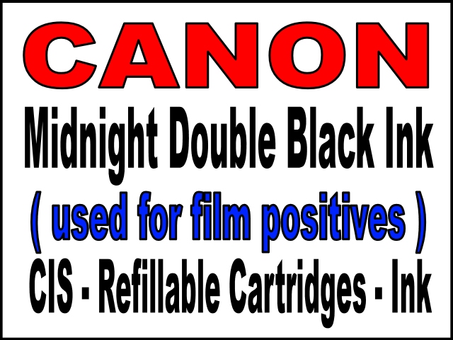 Compatible Canon Film Positive Black Inkjet Products For IX 6820, IP 8720, Pro-100 and Pro-200 Wide Format Printers