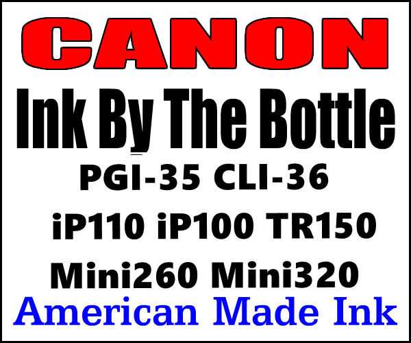 Compatible Ink By The Bottle For Canon Cartridges PGI-35 and CLI-36 Compatible with Pixma iP110 iP100 TR150 Mini260 Mini320 Printers