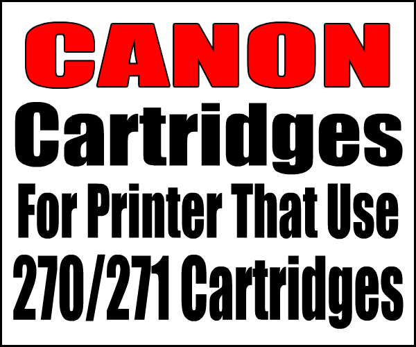 Refillable Canon PGI 270, CLI 271 Ink Cartridges