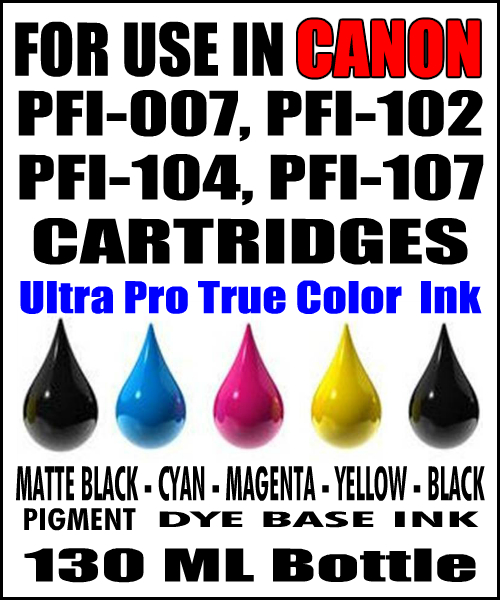 130 ML Bottle Of Compatible Ink For Canon PFI-007, PFI-102, PFI-104, PFI-107 Cartridges