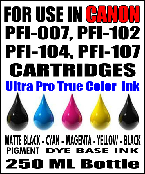 250 ML Bottle Of Compatible Ink For Canon PFI-007, PFI-102, PFI-104, PFI-107 Cartridges