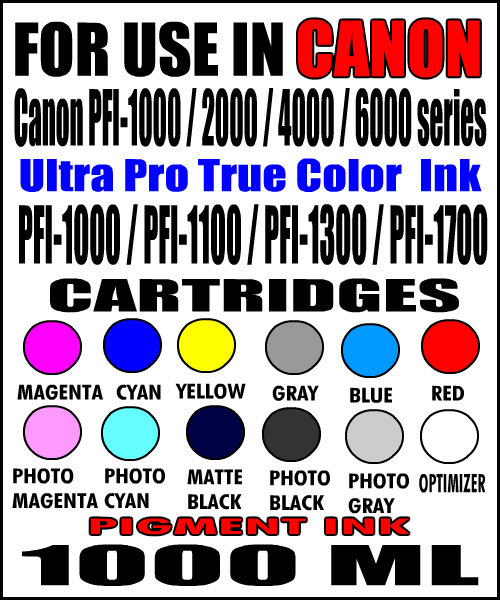 Compatible Canon imagePROGRAF PRO-1000, 2000, 4000, 6000, 2100, 4100, 6100, 2600, 4600, 6600 Printers / 1000 ML Bottle 