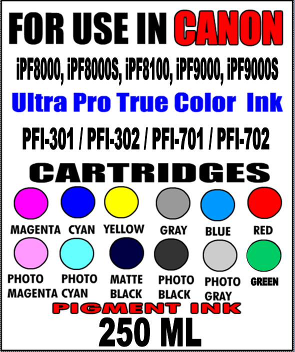Compatible 250 ML Ink Bottle For Canon PFI-101, PFI-103, PFI-301, PFI-302, PFI-701 and PFI-702 Cartridges; Canon imagePROGRAF: iPF5000, iPF5100, iPF6100, iPF6200, iPF8000, iPF8000S, iPF8100, iPF9000, iPF9000S and iPF9100 Printers