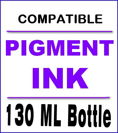 130 ml Bottle Compatible Pigment Ink 
